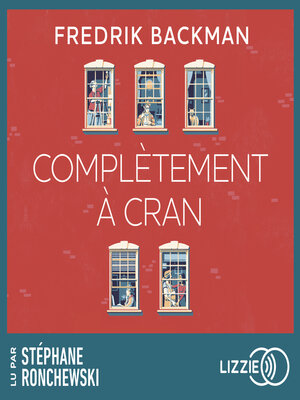 cover image of Complètement à cran